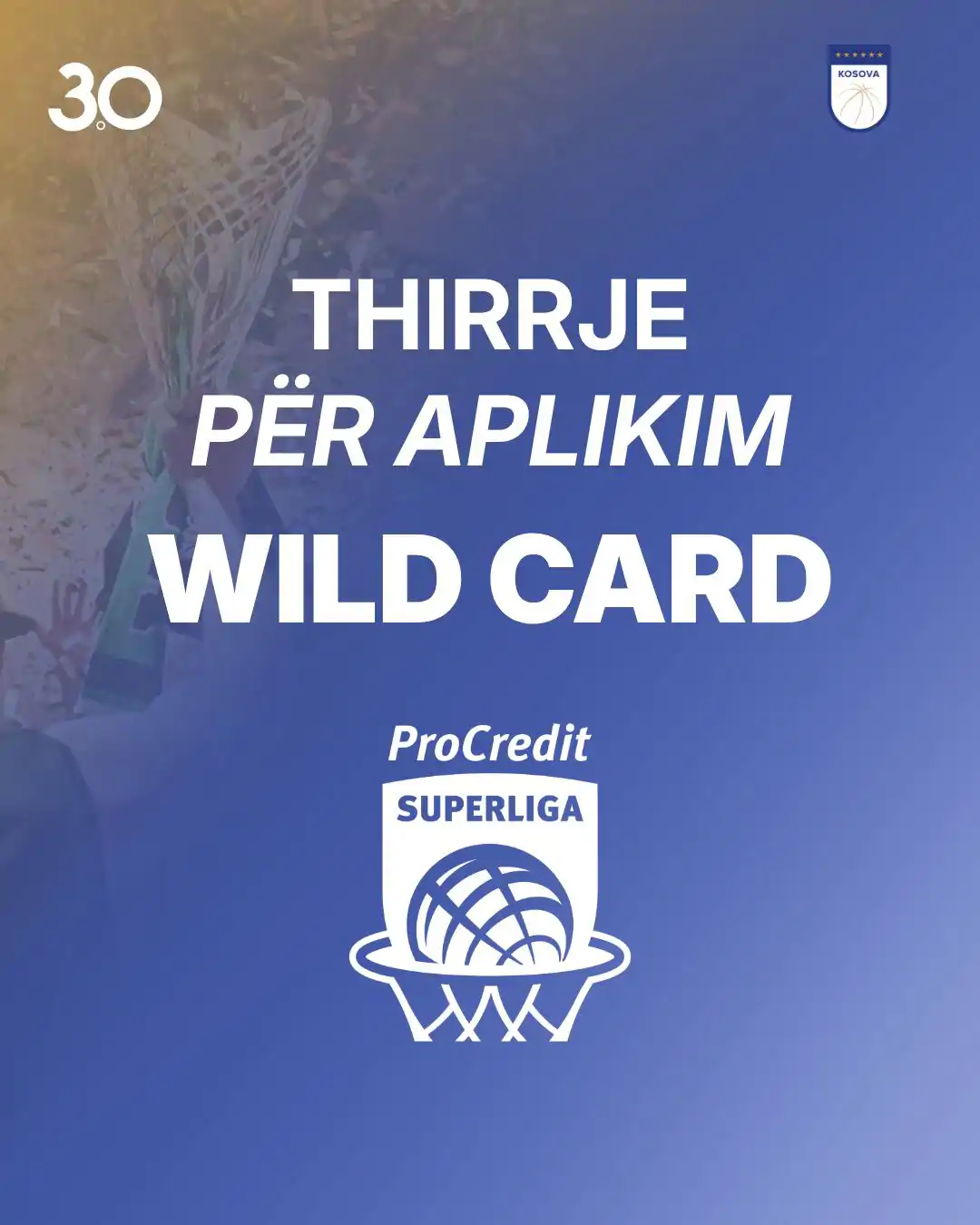 KONKURS PËR WILD CARD PËR PROCREDIT SUPERLIGËN E KOSOVËS